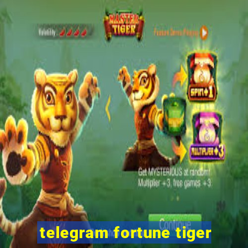 telegram fortune tiger